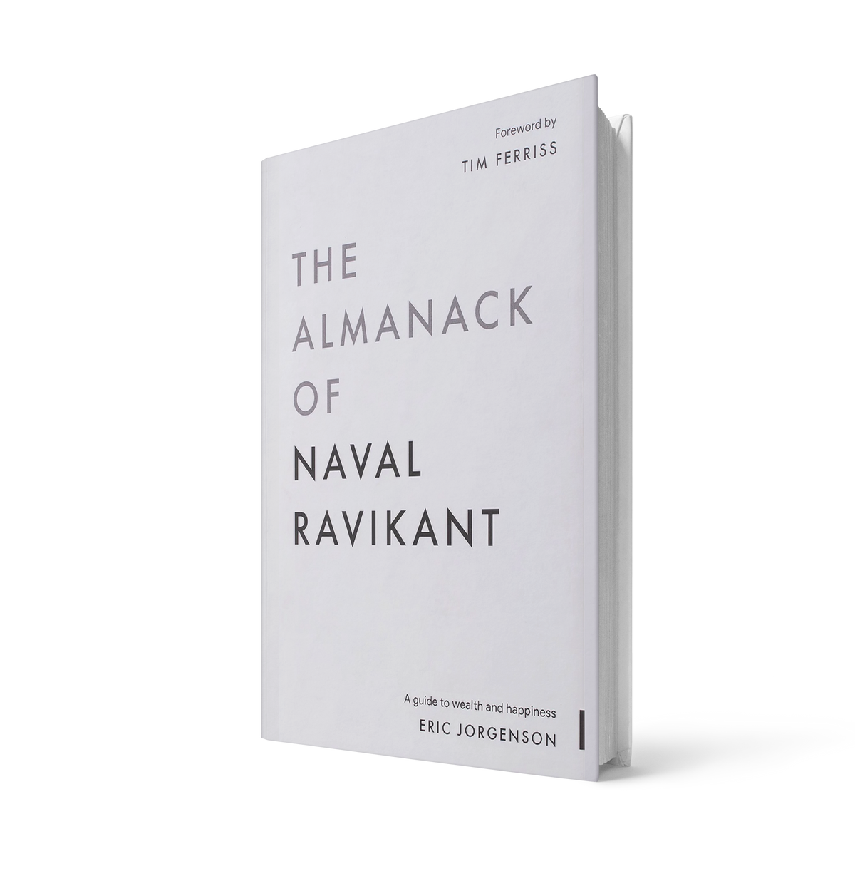 The Almanack Of Naval Ravikant